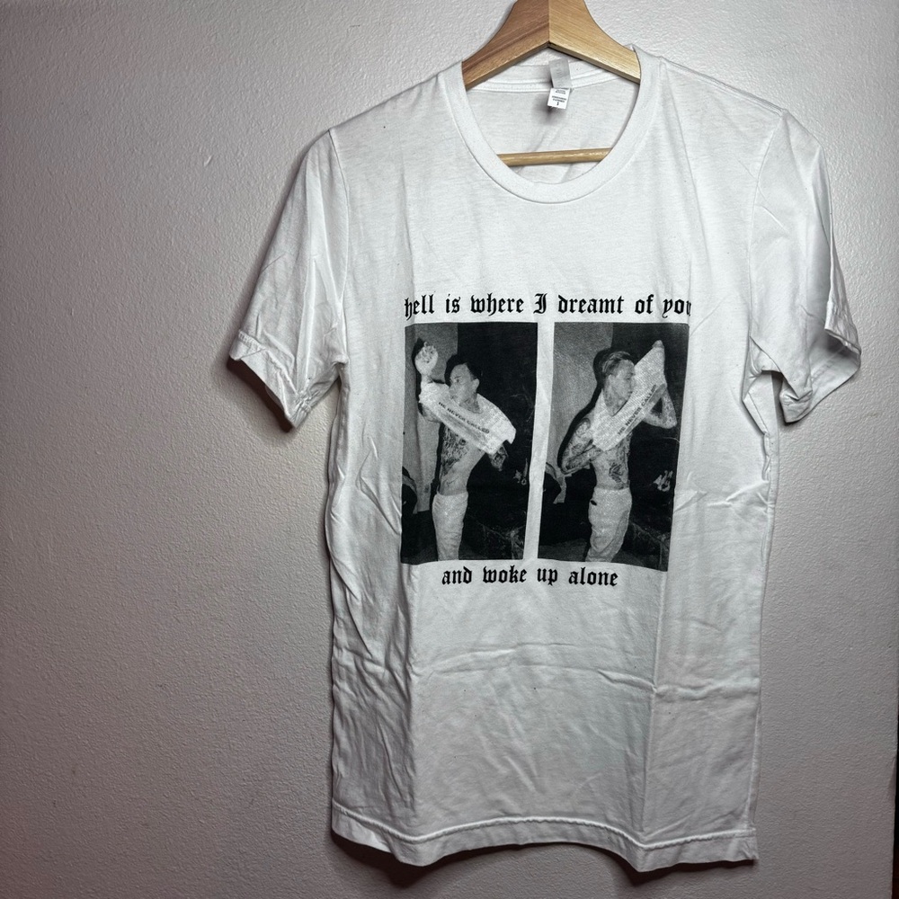 NWOT Blackbear limited “hell is where I dreamt of you and woke up alone” tee